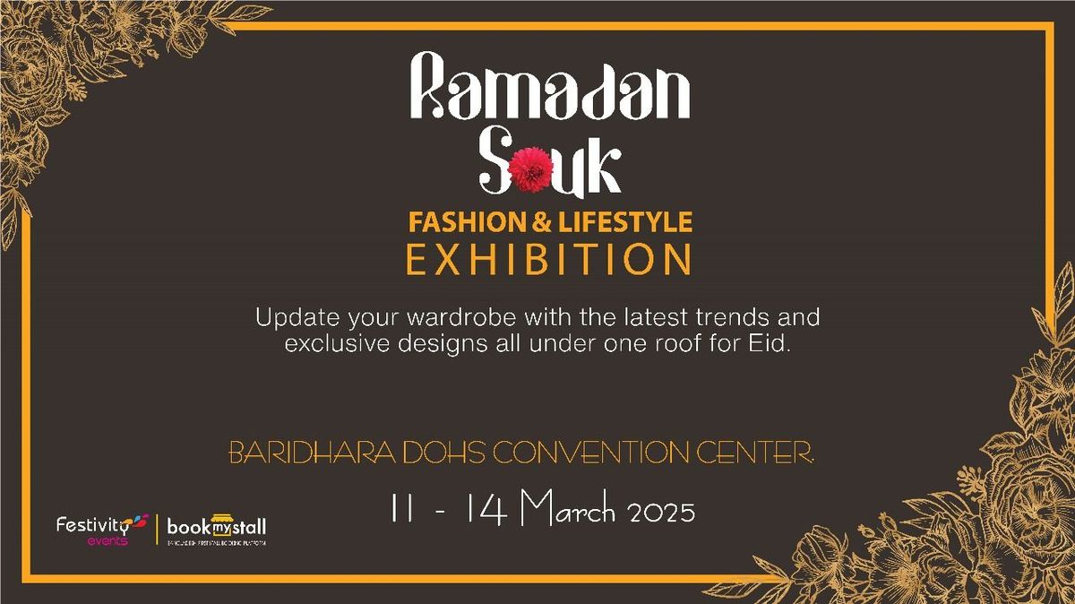 RAMADAN SOUK - fashion & lifestyle exhibition 