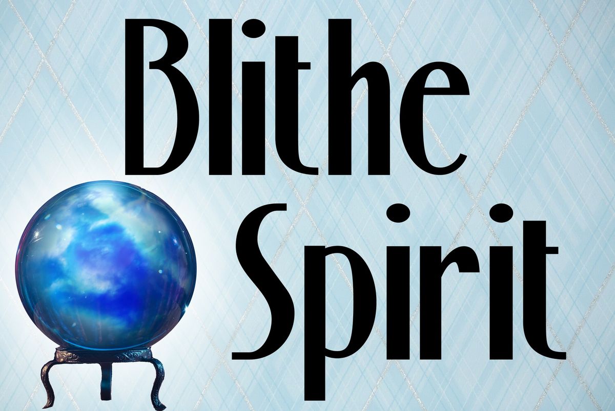 Auditions for Blithe Spirit