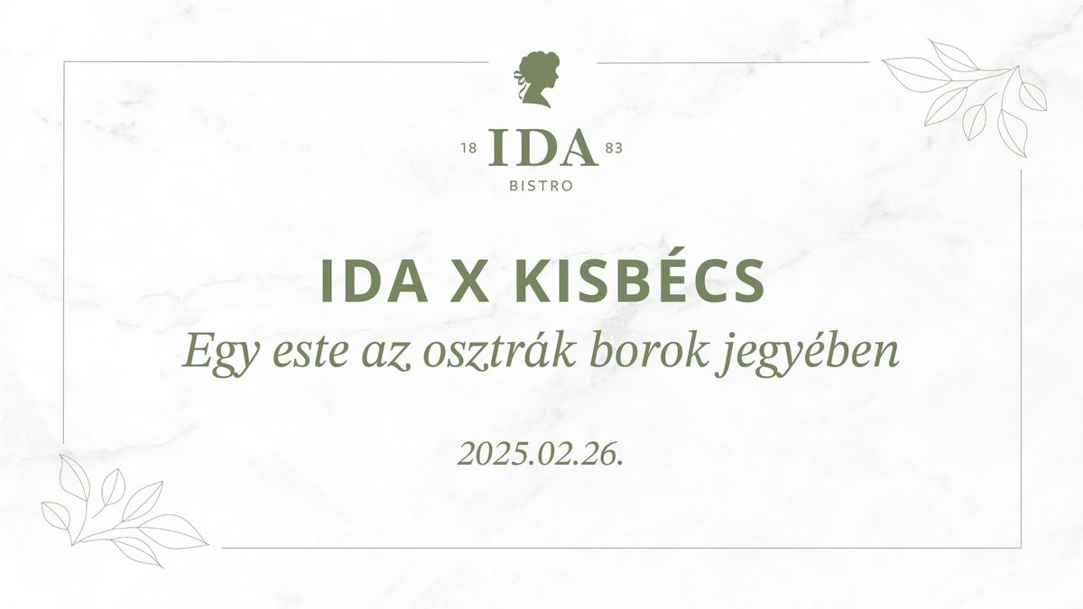 IDA x KISB\u00c9CS - Osztr\u00e1k borest