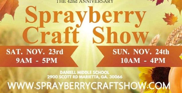 Sprayberry Craft Show (not hosting, Facebook has no other options))