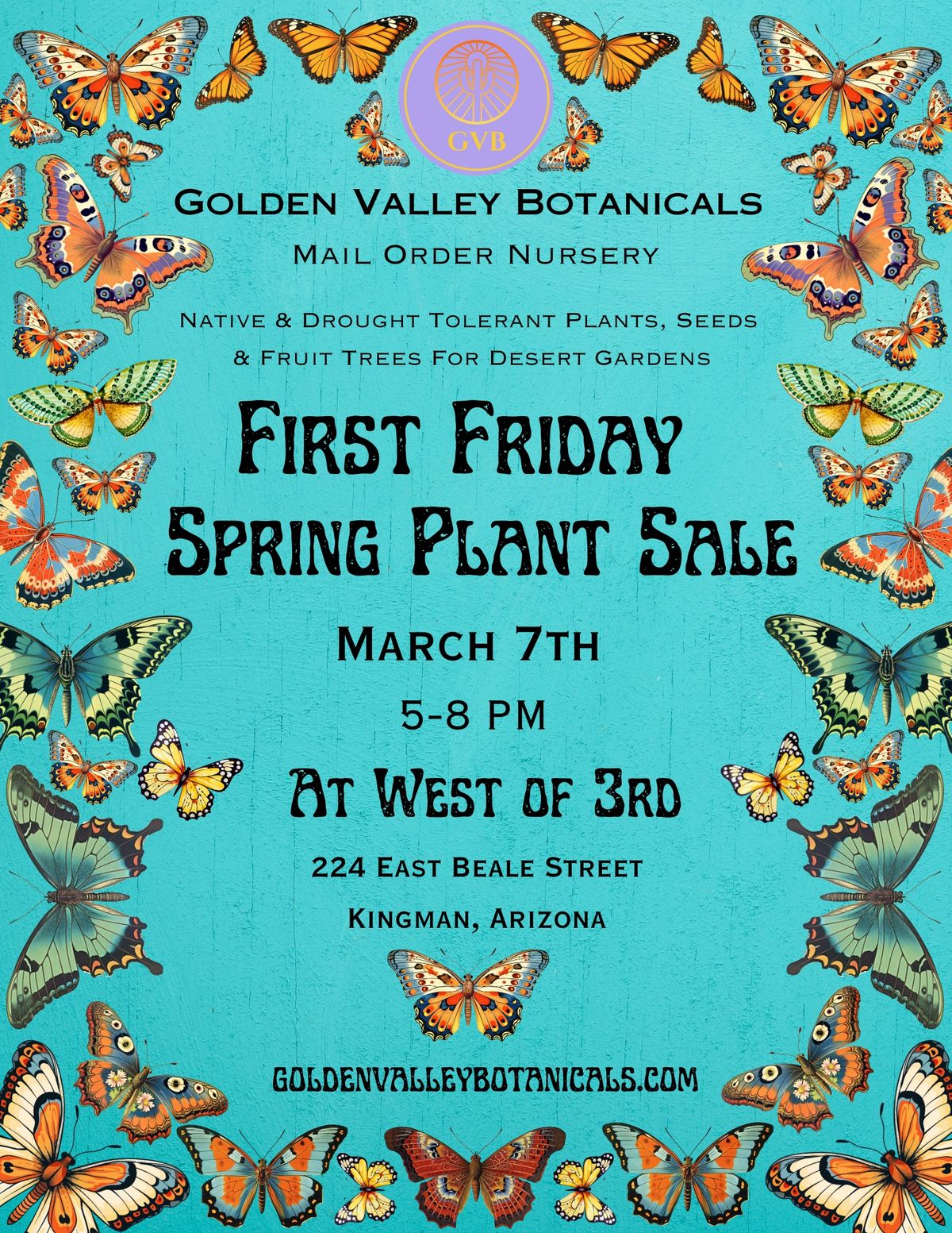 March 2025 First Friday Spring Plant Sale with Golden Valley Botanicals at West of 3rd