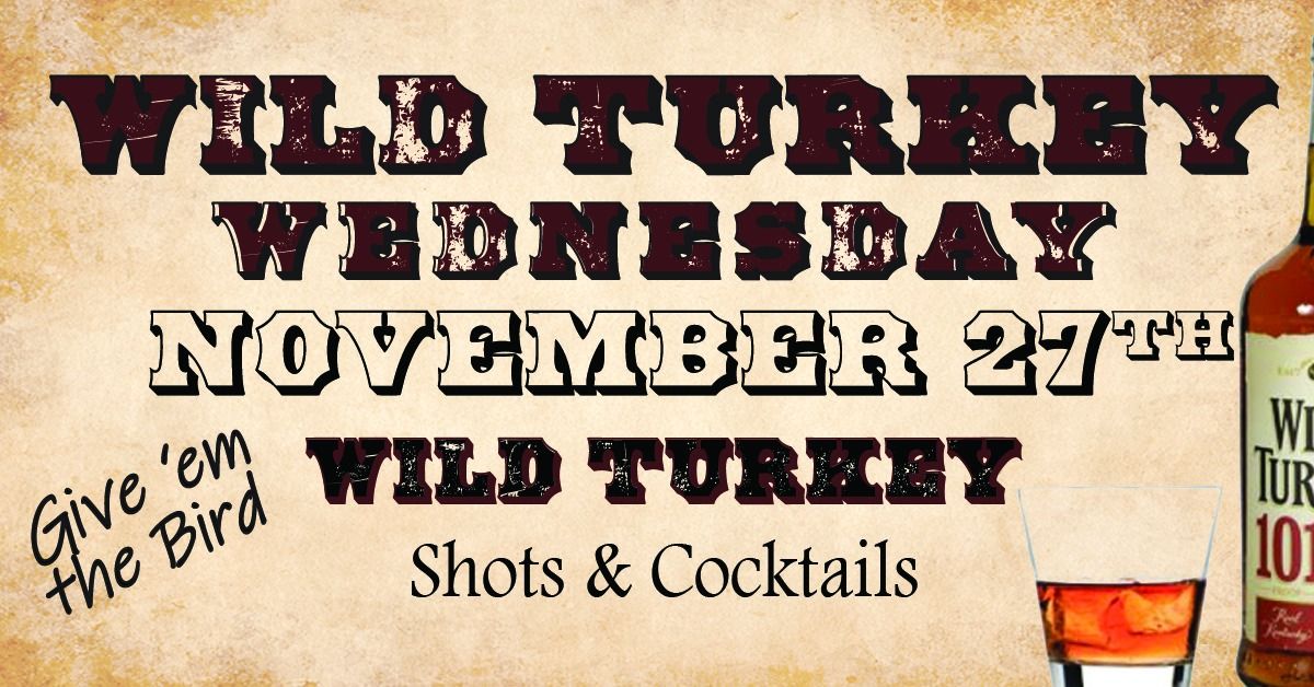 Wild Turkey Wednesday 2023