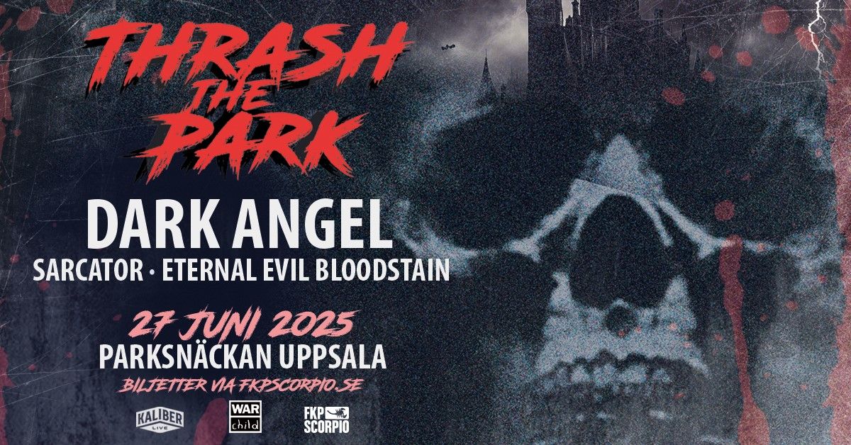 Thrash The Park | Parksn\u00e4ckan Uppsala