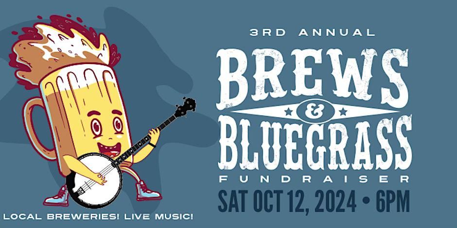 Brews & Bluegrass (Fall Fundraiser)