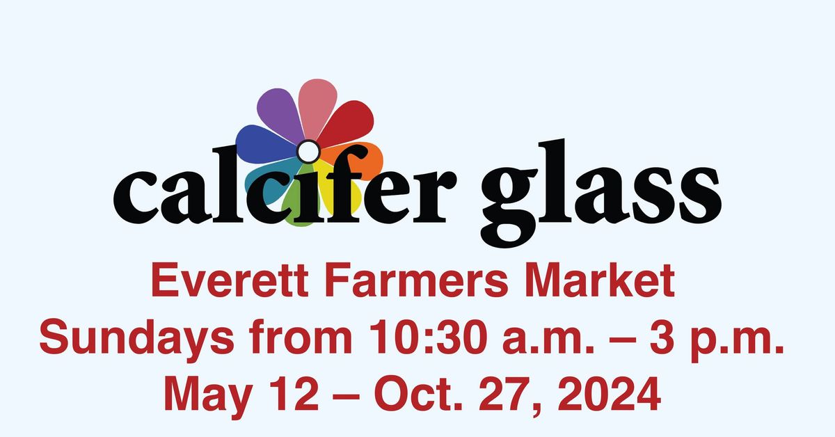 Everett Farmers Market (Calcifer Glass)