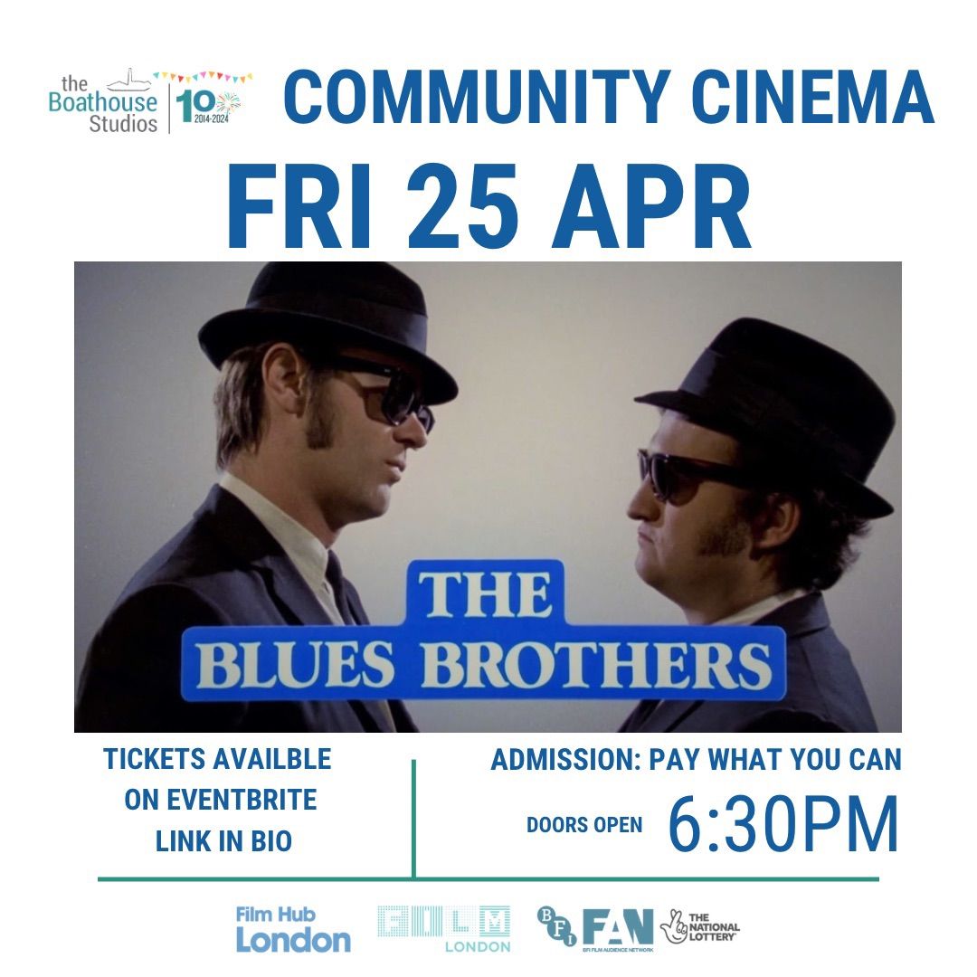 Community Cinema - The Blues Brothers (AA)