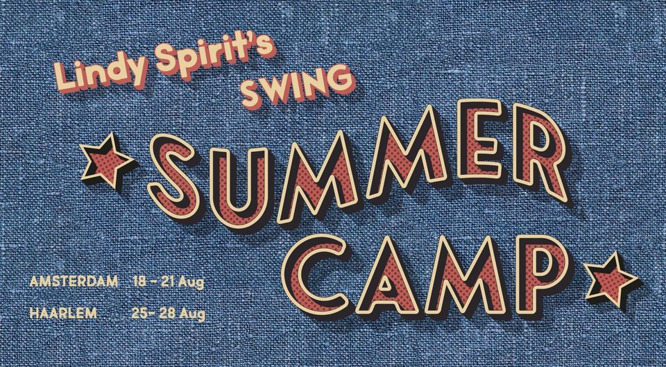 Lindy Spirit Swing Summer Camp '22