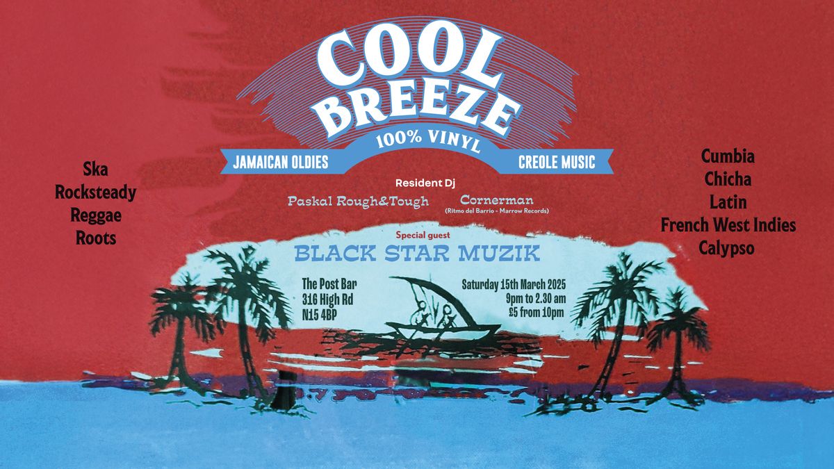 Cool Breeze ** Jamaican Oldies & Creole Music ** w\/h BLACK STAR MUZIK