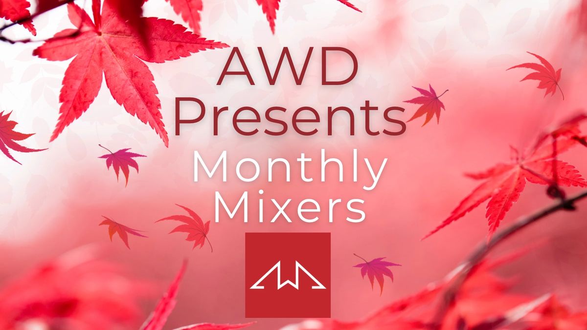 Monthly Mixer Tuesday\u2019s