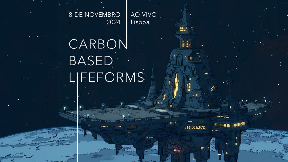 Carbon Based Lifeforms \/ Lisboa \/ 8.11