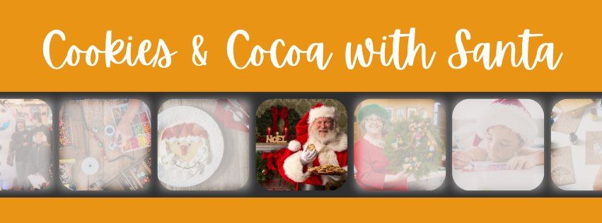 Cookies & Cocoa with Santa