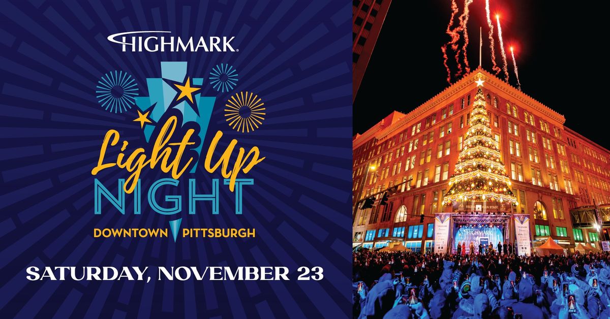 Highmark Light Up Night 2024