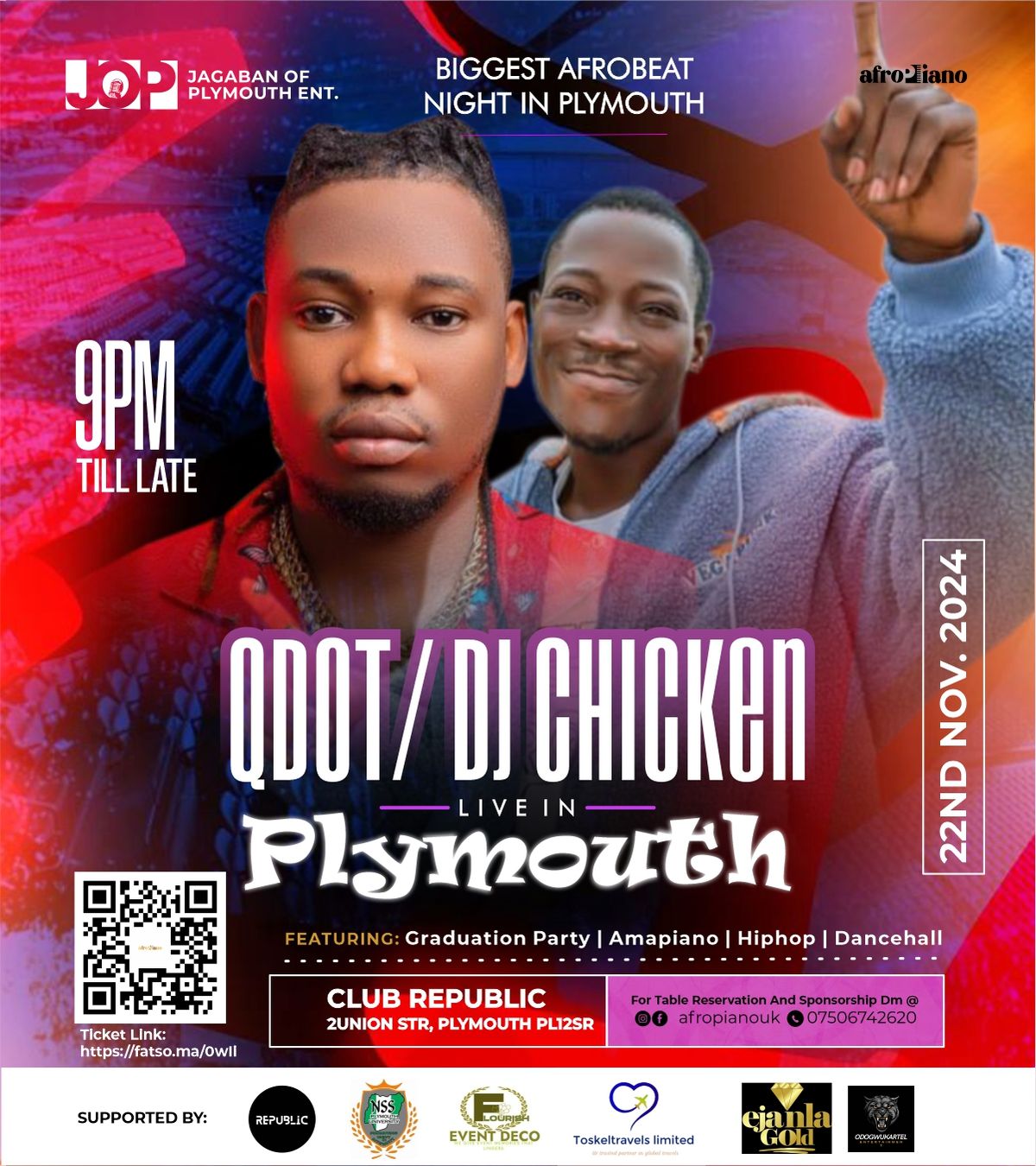 QDOT &amp; DJ CHICKEN LIVE IN PLYMOUTH: BIGGEST AFROBEAT NIGHT IN PLYMOUTH 