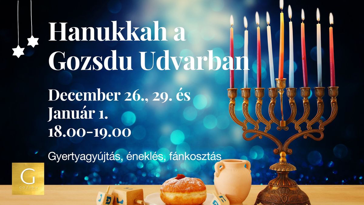 Hanukkah a Gozsdu Udvarban