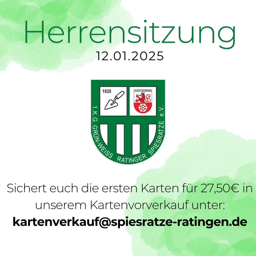 Herrensitzung der 1.Kg Gr\u00fcn-Weiss Ratinger Spiesratze e.V.