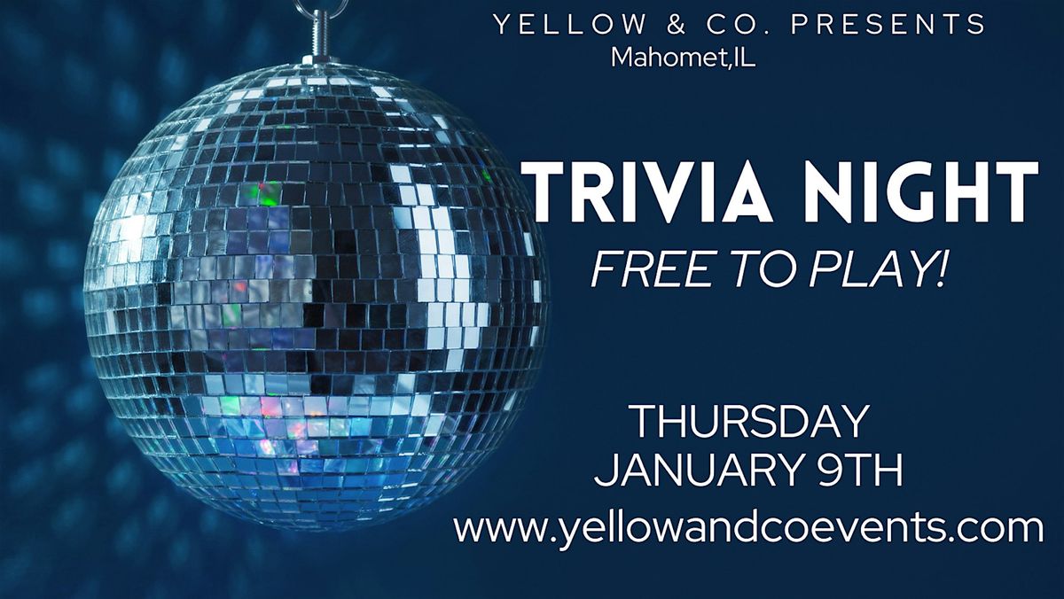 Trivia Night   "General Theme" at Yellow & Co.