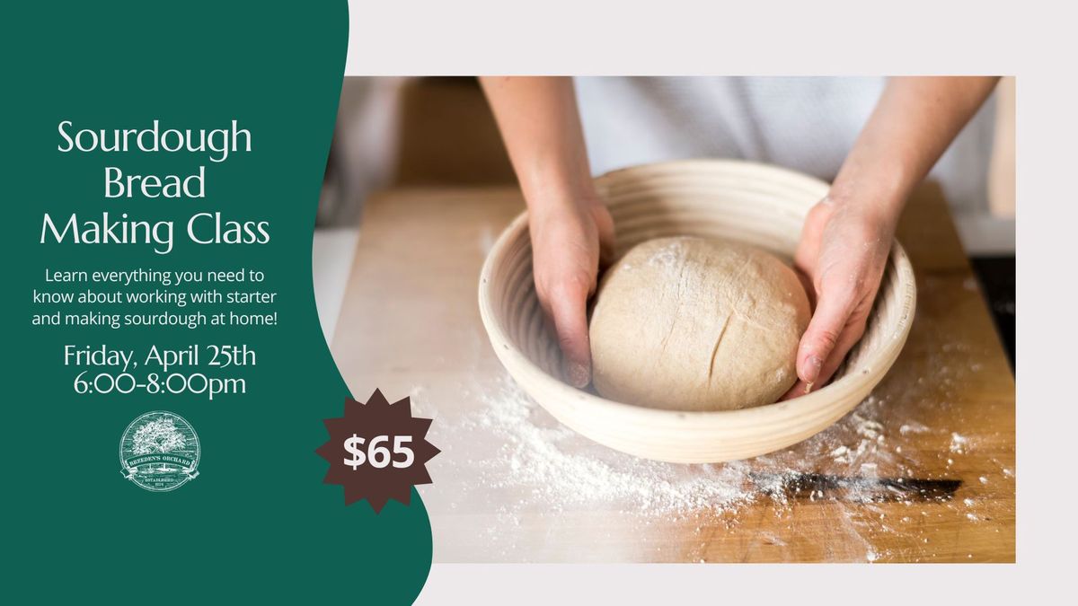 Sourdough Bread Making Class