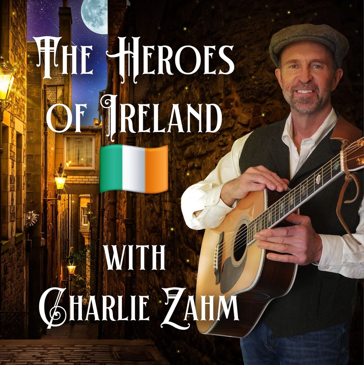 The \u201cHeroes of Ireland\u201d  in song and stories