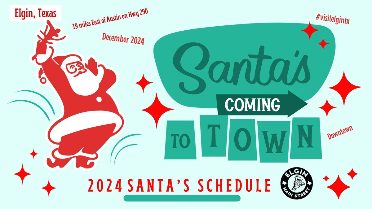 Santa's Coming to Town!