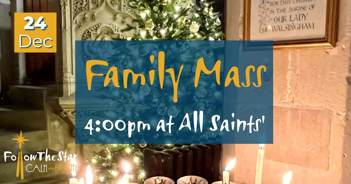 Christmas Eve - Family Mass