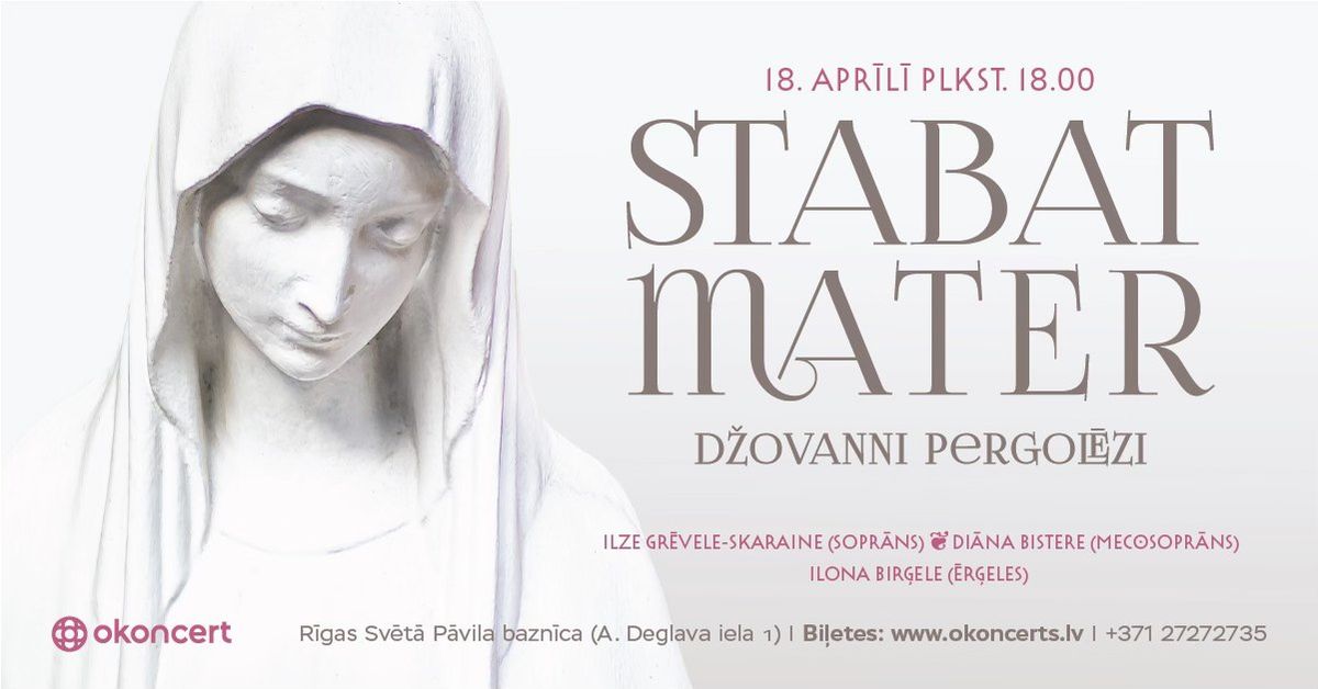 STABAT MATER \ud83d\udd6f\ufe0f D\u017e. Pergol\u0113zi | 18.04.25