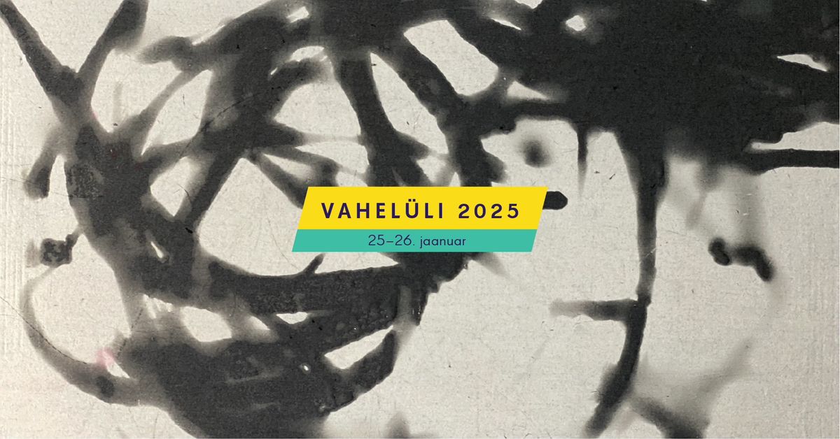 Vahel\u00fcli 2025