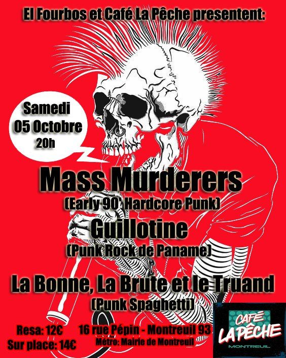 Mass Murderers - Guillotine - La Bonne, La Brute et Le Truand