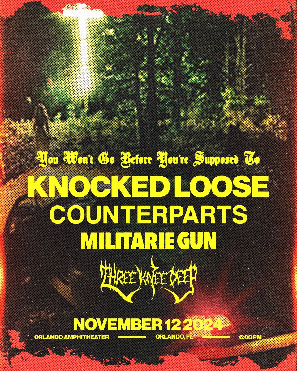 Knocked Loose with Counterparts, Militarie Gun, and Three Knee Deep