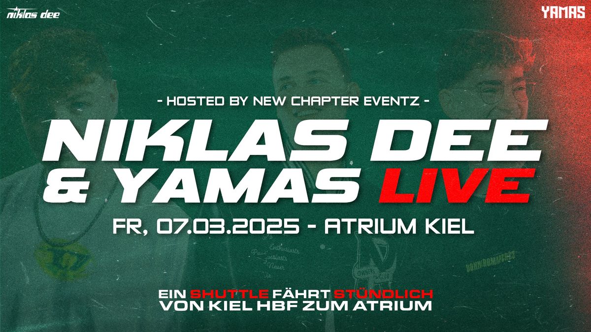 NEW CHAPTER pr\u00e4sentiert: NIKLAS DEE & YAMAS "LIVE"