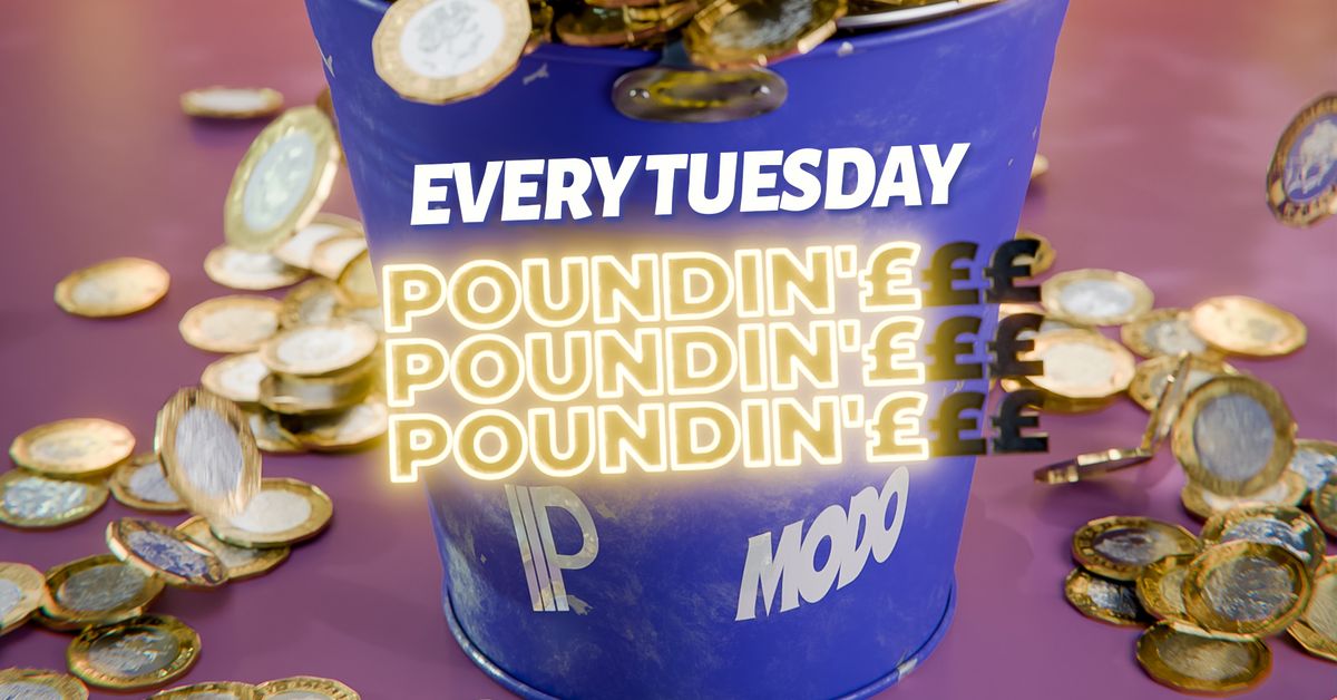 POUNDIN'\u00a3\u00a3\u00a3 \ud83d\udcb0 FREE ENTRY EVERY WEEK WITH A TICKET! \/\/ WIN THE LOOSE LOTTO JACKPOT!!!\u2728 \/\/ TUESDAYS AT MODO 