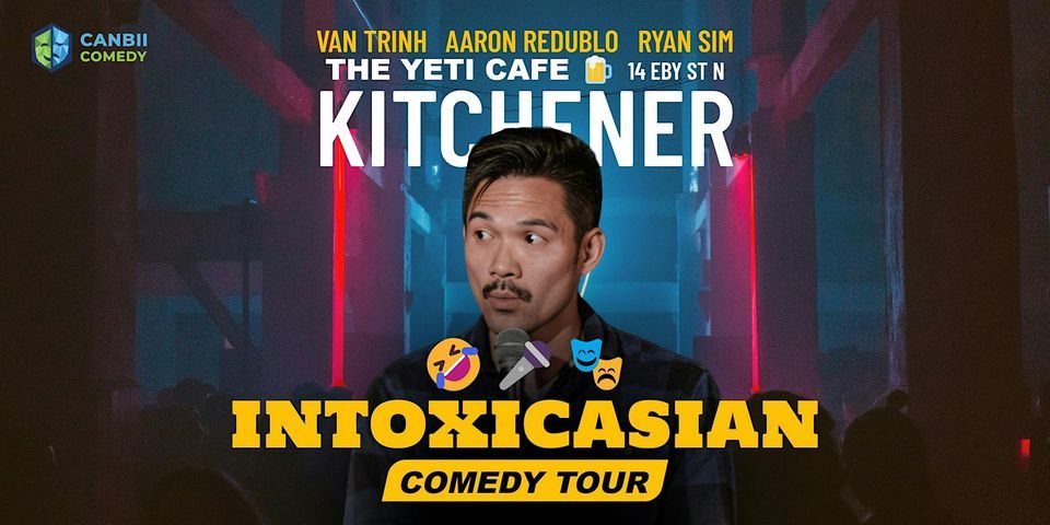 IntoxicAsian Comedy Tour | Kitchener