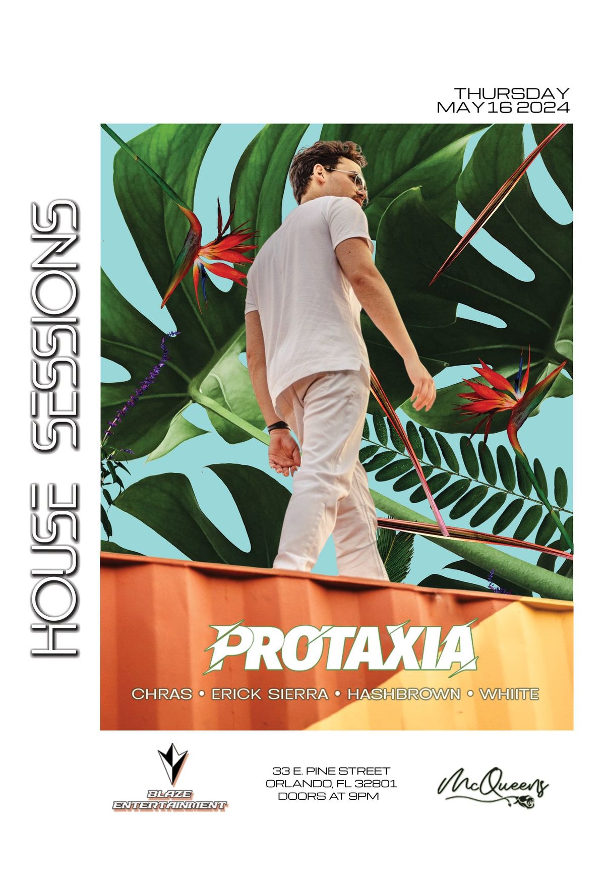 House Sessions Protaxia Edition | McQueens | 5.16.2024