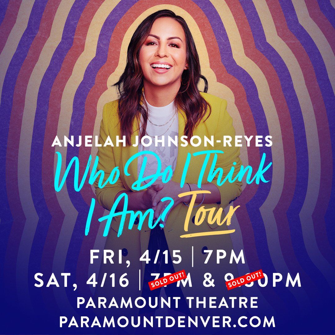 Anjelah Johnson-Reyes at Paramount Theatre Denver