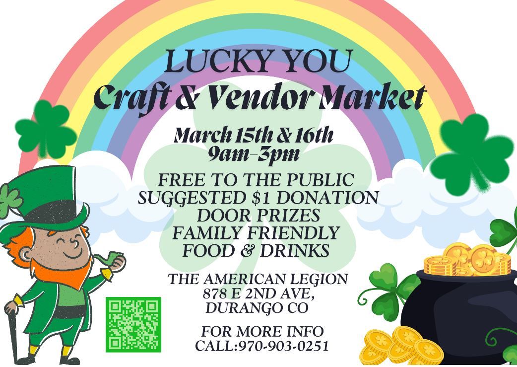 Lucky \ud83c\udf40 You Vendor & Craft Market @ The American Legion