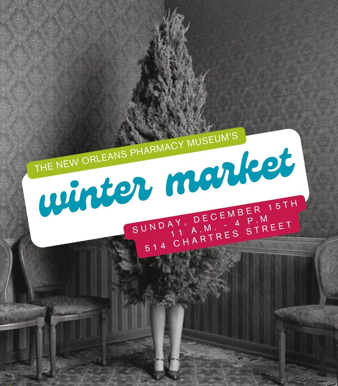 The New Orleans Pharmacy Museum's Winter Market