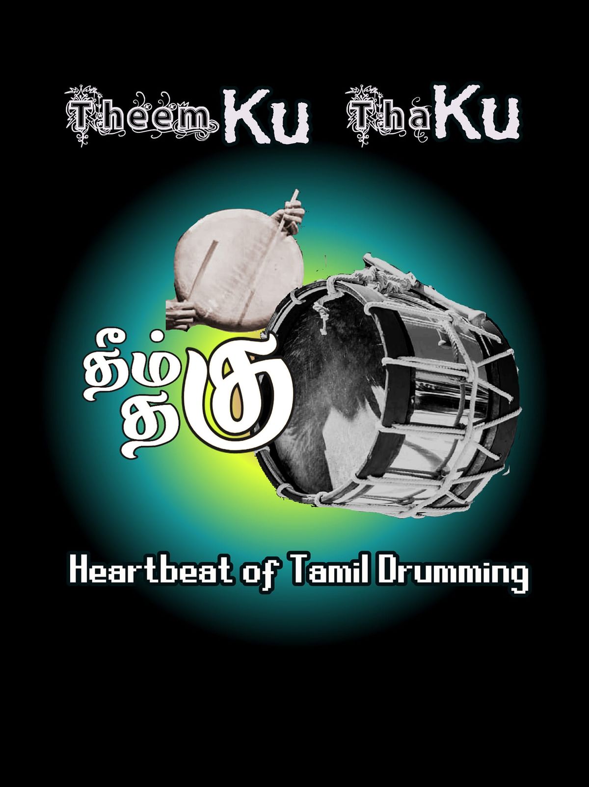 Theemku Thaku -Drumming Festival