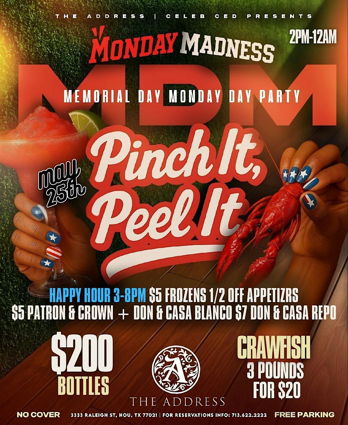 5.25 | THE ADDRESS \u201cMEMORIAL DAY MONDAY\u201d DAY PARTY | HAPPY HR 3-8P