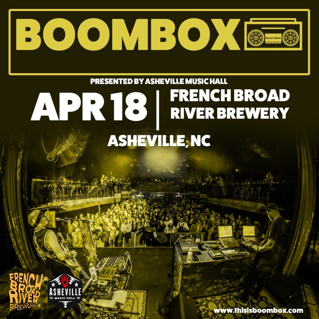 BoomBox \u2014 Presented by Asheville Music Hall at French Broad River Brewery