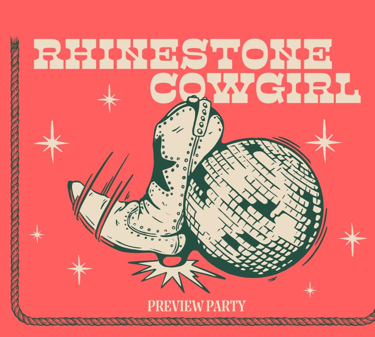 Rhinestone Cowgirl - Preview Party