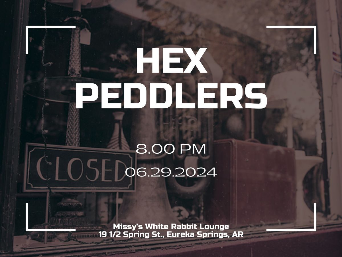 Hex Peddlers LIVE at The Rabbit