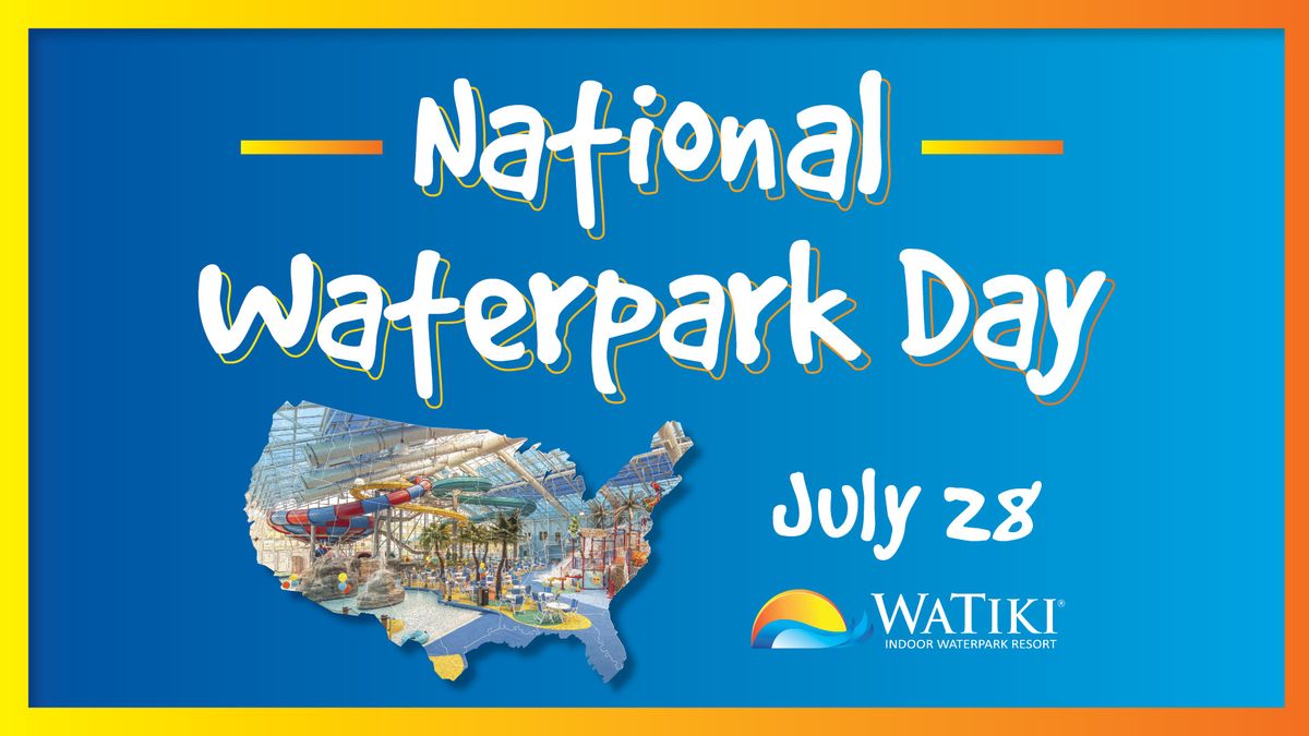 National Waterpark Day