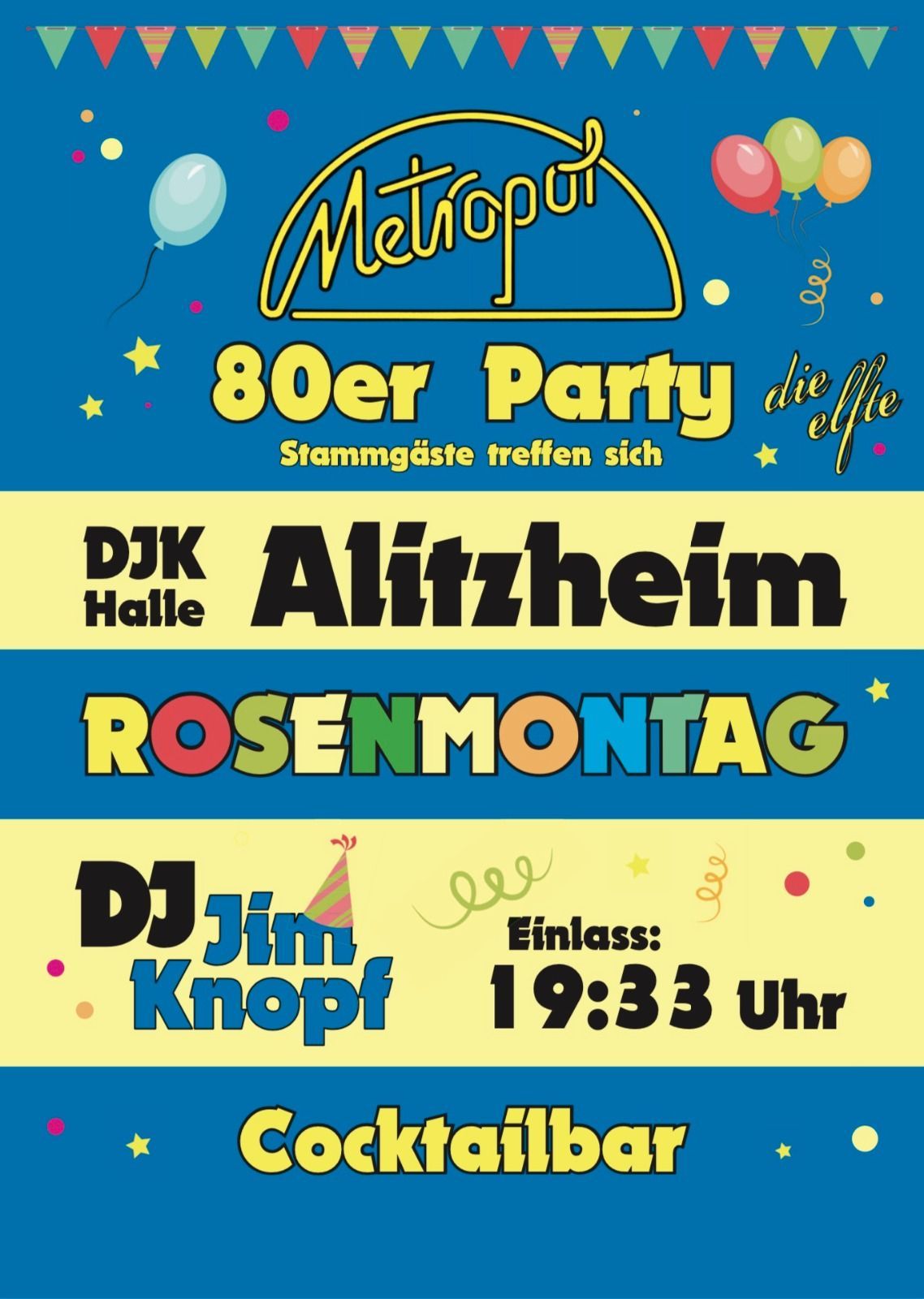 Metropol 80er Party "Stammg\u00e4ste treffen sich"