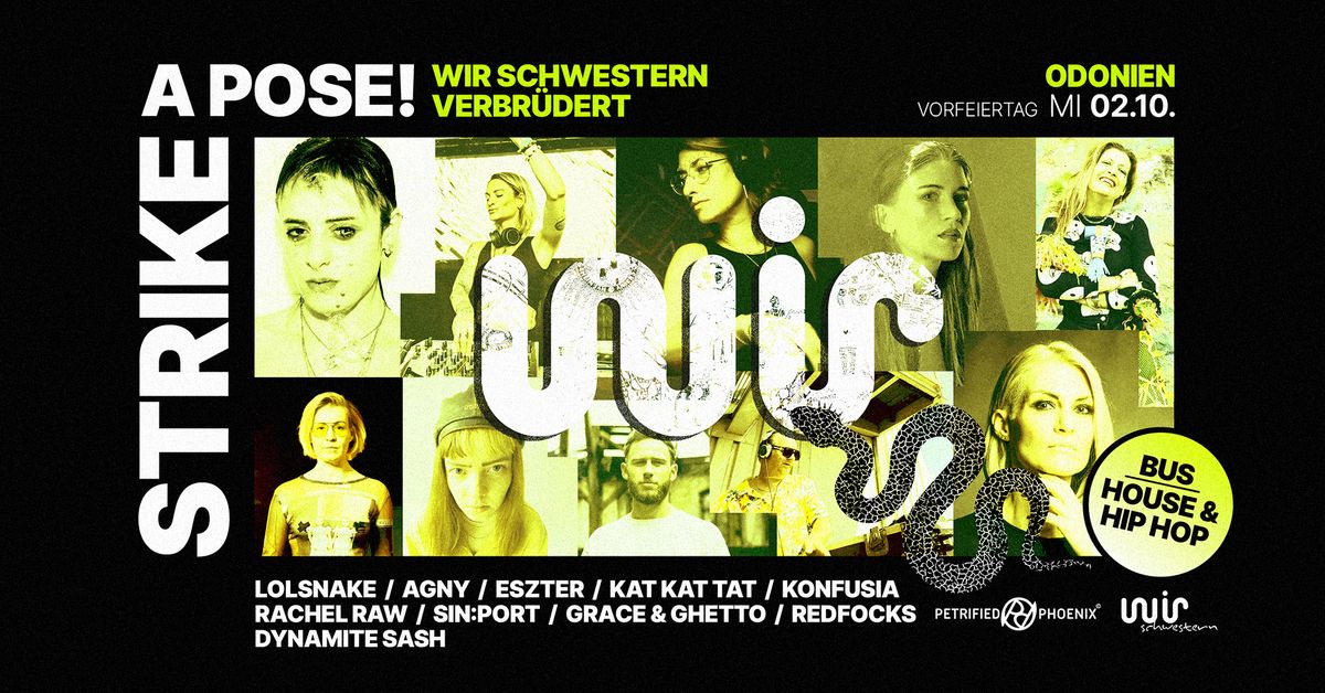 WIR Schwestern w\/ LOLSNAKE, KONFUSIA, RACHEL RAW, SIN:PORT, KAT KAT TAT, ESZTER, AGNY, REDFOCKS uvm.