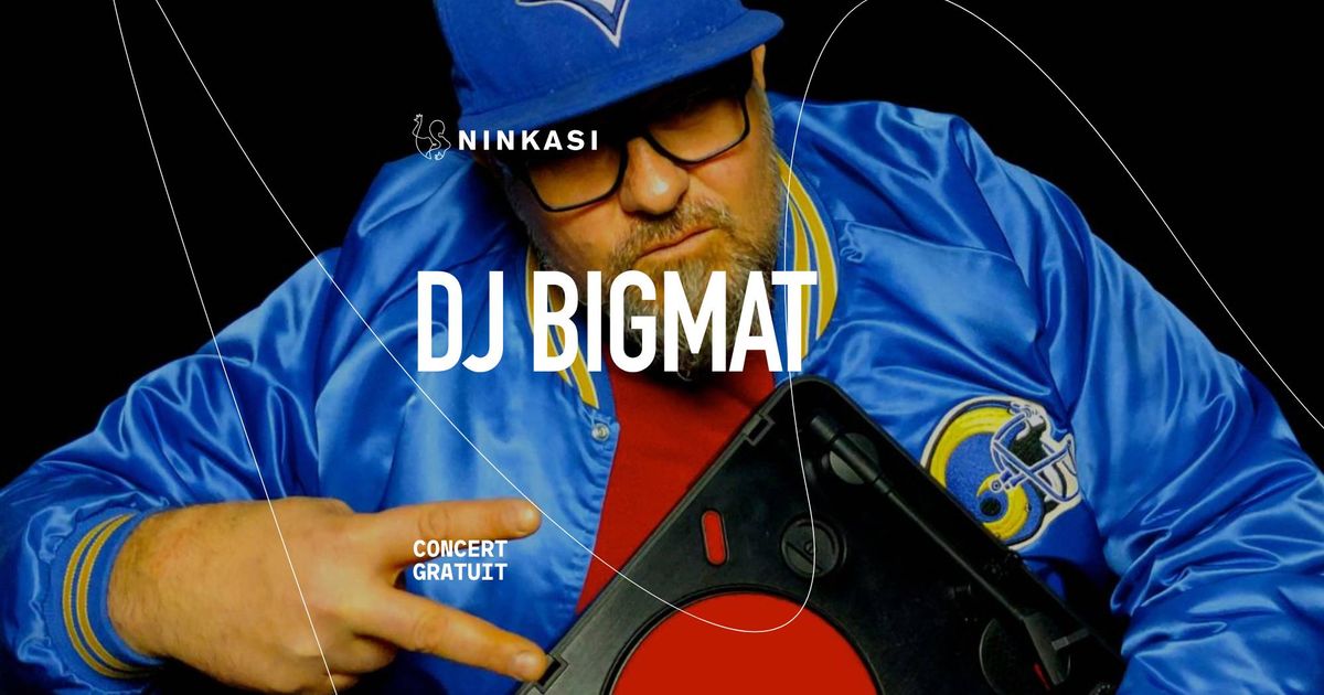 DJ Bigmat