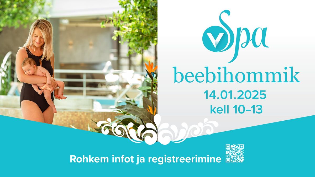 V Spa beebihommik