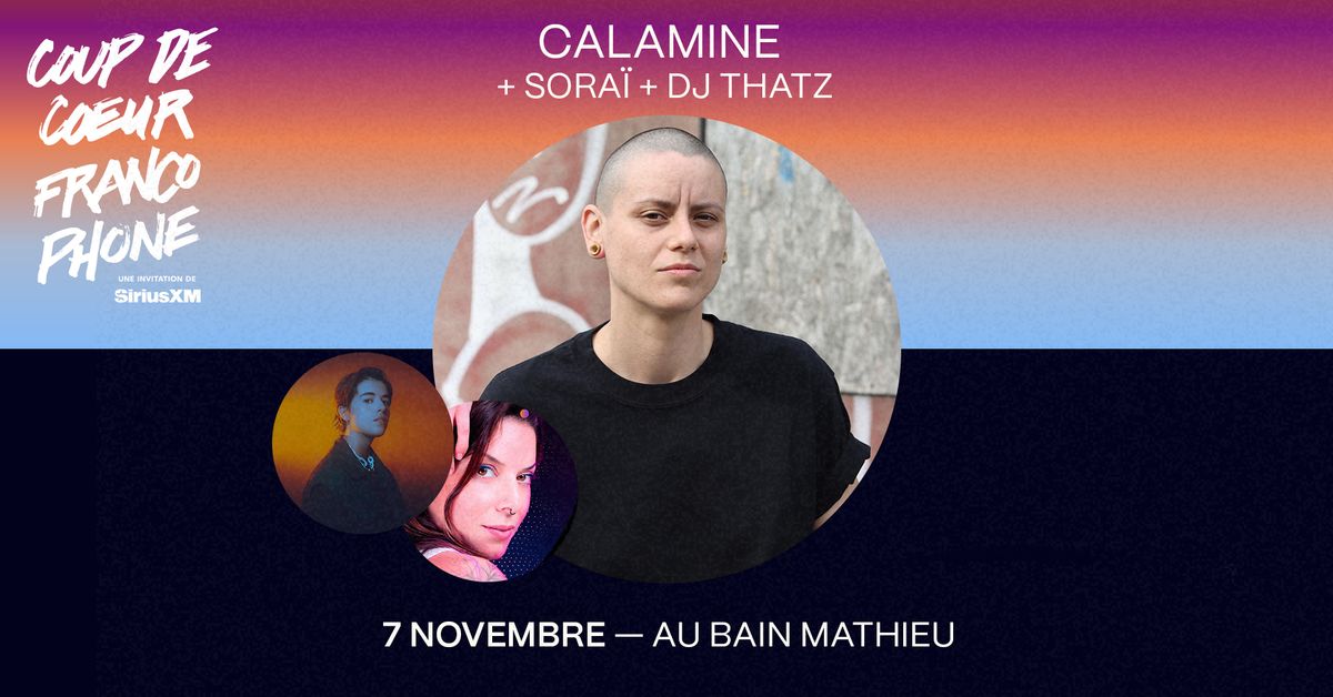 CALAMINE + Sora\u00ef + DJ Thatz | CCF24