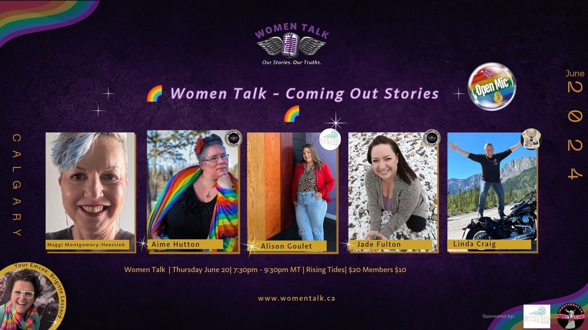? Women Talk - Coming Out Stories ?