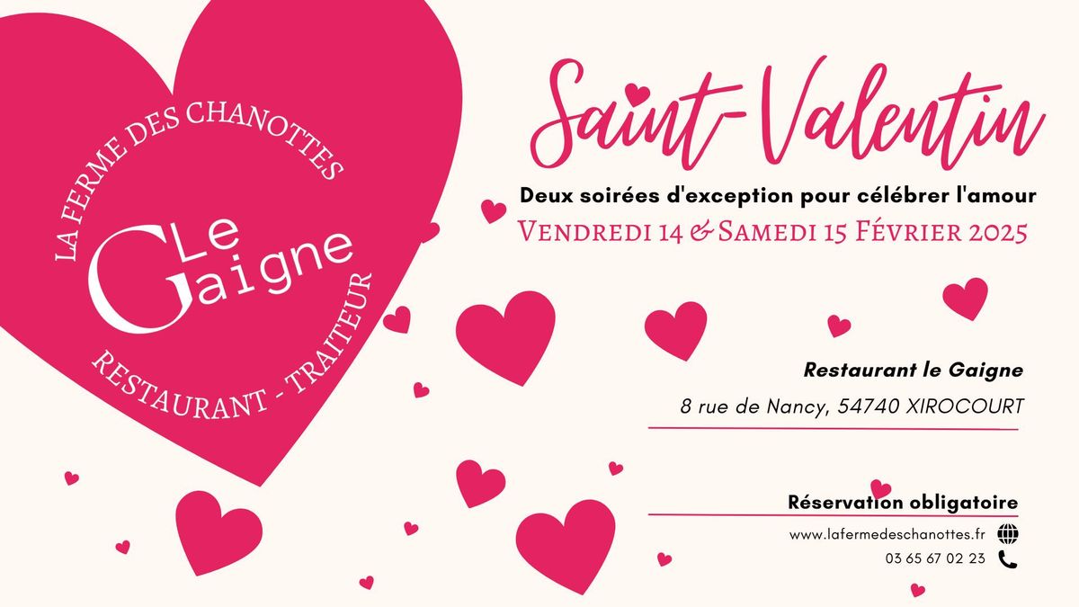 Soir\u00e9e Saint-Valentin au Restaurant Le Gaigne \u2013 14 & 15 F\u00e9vrier 2025