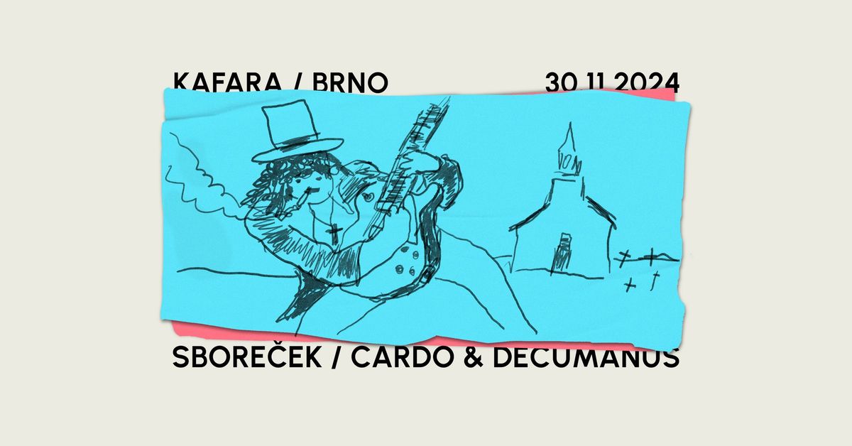 Sbore\u010dek + Cardo & Decumanus | Kafara