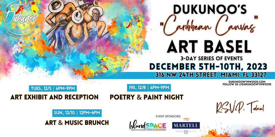 Dukunoo Wynwood Art Basel: Poetry & Paint